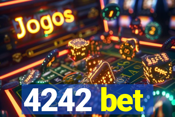 4242 bet